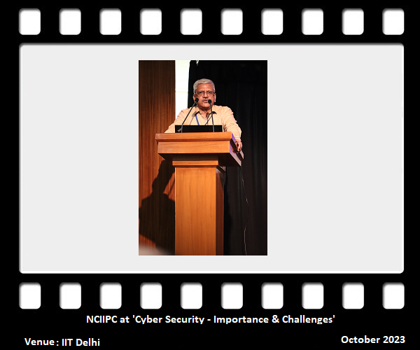NCIIPC at 'Cyber Security - Importance & Challenges'